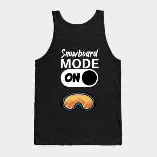 Snowboard mode on Tank Top